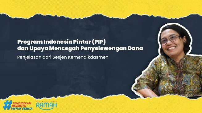 Sekolah Harus Umumkan Penerima PIP, Kemendikdasmen Tegaskan Transparansi